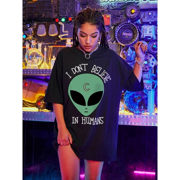 Camiseta Oversized ET I Don't Believe In Humans 100% algodão 30.1
